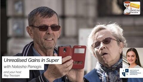 Unrealised Gains in Super - Dollars & Making Sense 2 Dec 2025